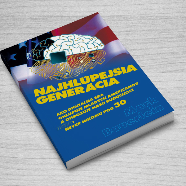 Najhlúpejšia generácia