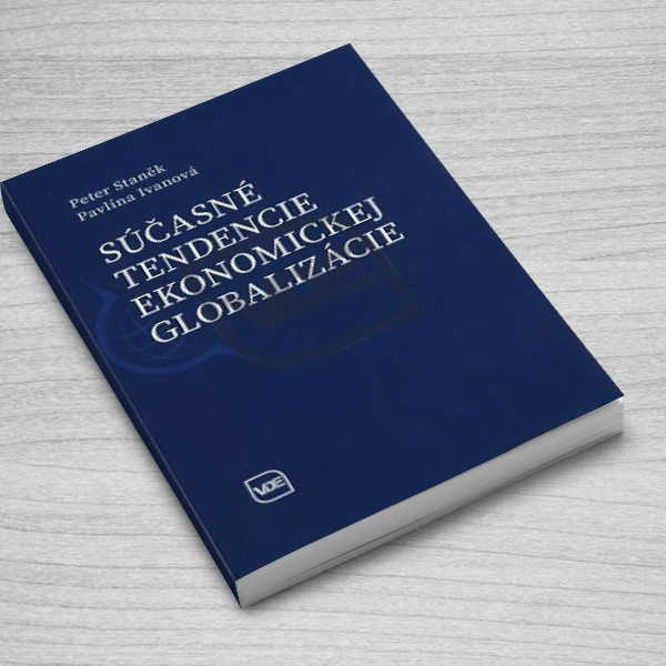 Súčasné trendy ekonomickej globalizácie