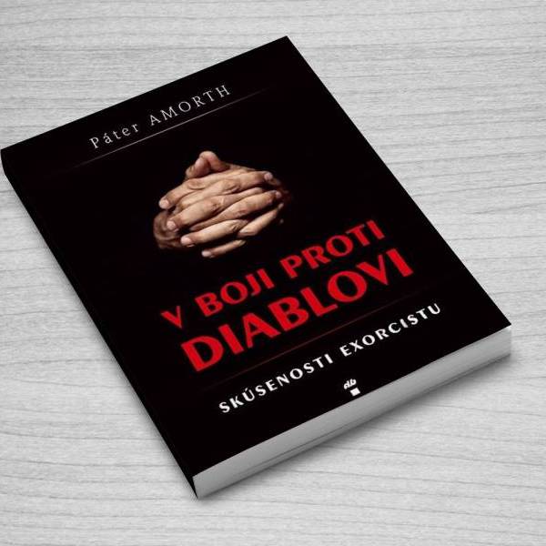 V boji proti diablovi - skúsenosti exorcistu